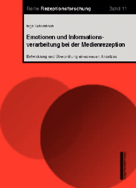 Emotionen und Informationsverarbeitung bei der Medienrezeption