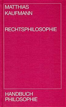 週刊誌 Einfuhrung in Die Rechtsphilosophie Einführung in die Rechtsphilosophie. Grundlagen des Rechts