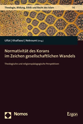 Normativität des Korans im Zeichen gesellschaftlichen Wandels - 978-3-8487-7481-4 | Nomos Normativität des Korans im Zeichen gesellschaftlichen Wandels - 978-3-8487-7481-4 | Nomos