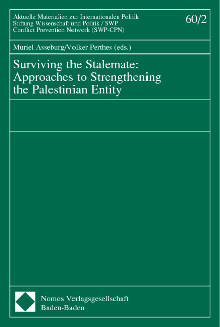 Surviving the Stalemate: Approaches to Strengthening the Palestinian Entity