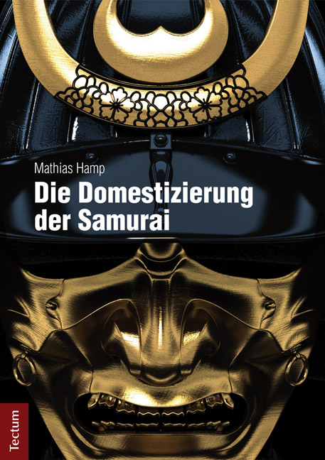 Die Domestizierung der Samurai