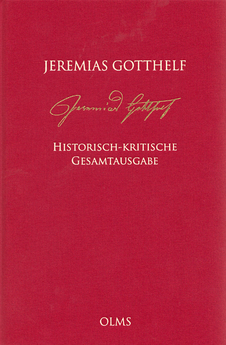 Jeremias Gotthelf. Historisch-kritische Gesamtausgabe (HKG)