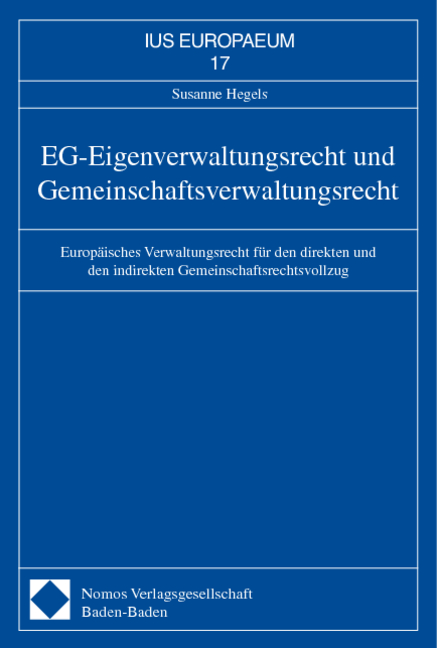 EG-Eigenverwaltungsrecht und Gemeinschaftsverwaltungsrecht