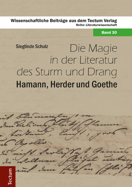 Die Magie in der Literatur des Sturm und Drang