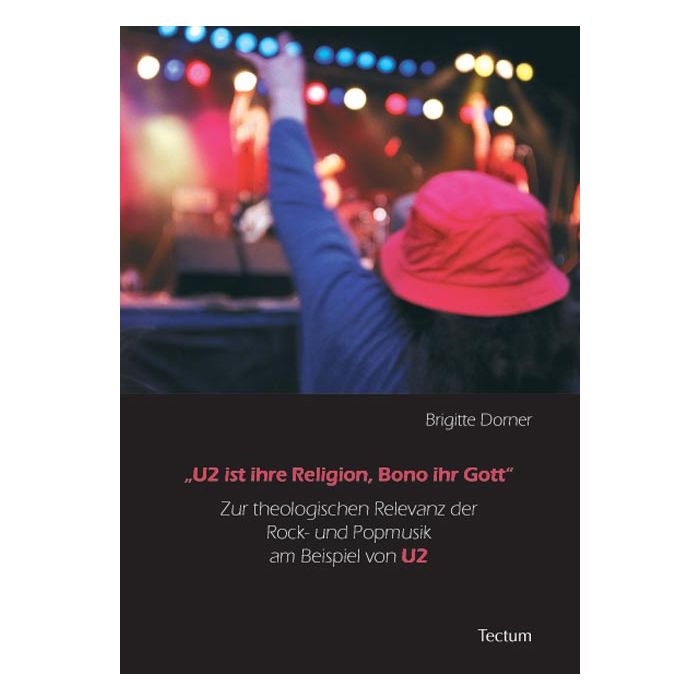 "U2 ist ihre Religion, Bono ihr Gott"