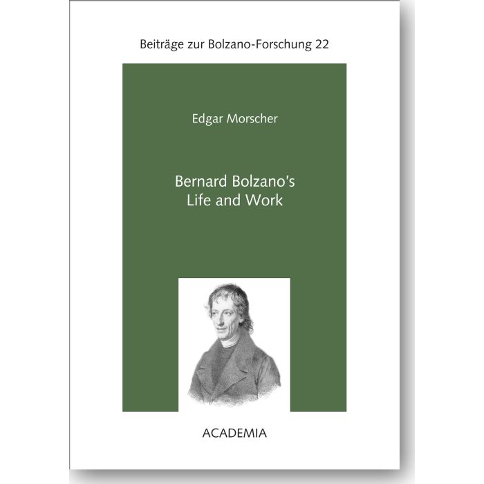 Bernard Bolzano's Life and Work