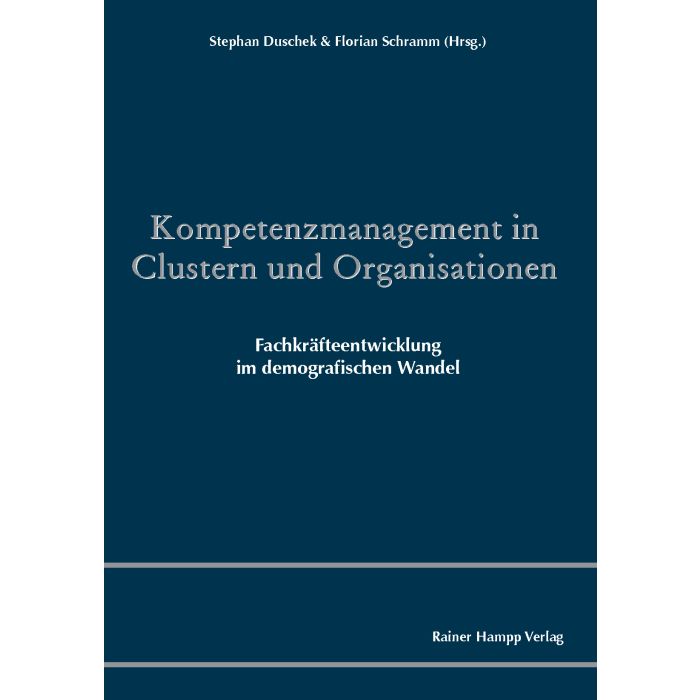 Kompetenzmanagement in Clustern und Organisationen
