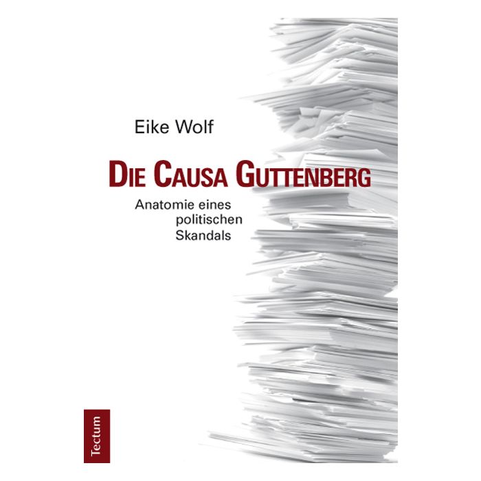 Die Causa Guttenberg