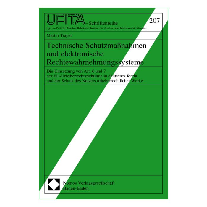 Technische Schutzmaßnahmen und elektronische Rechtewahrnehmungssysteme
