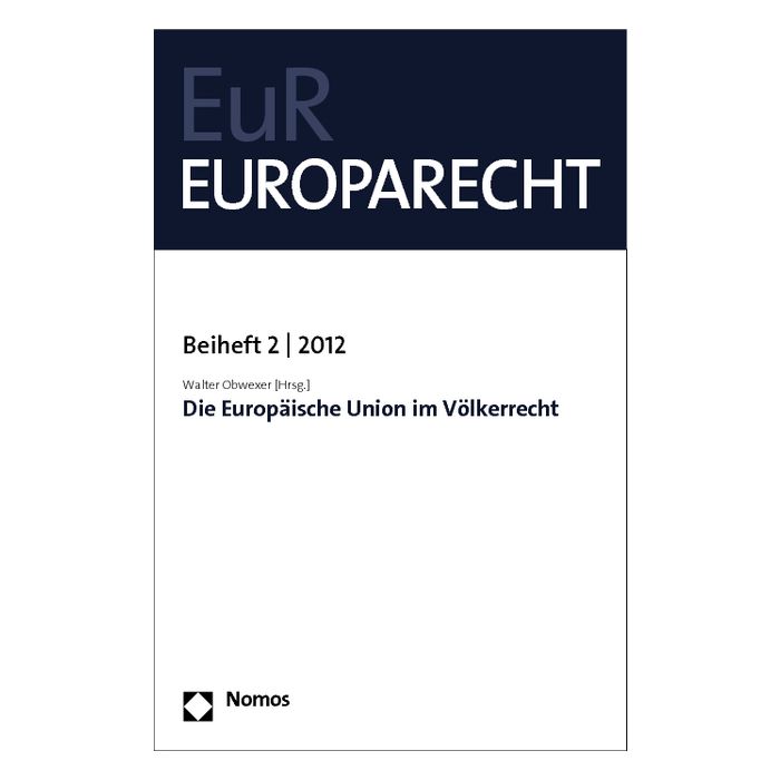 Die Europäische Union im Völkerrecht