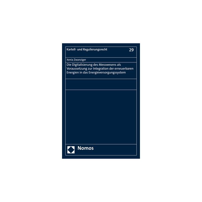 Die Digitalisierung des Messwesens als Voraussetzung zur Integration der erneuerbaren Energien in das Energieversorgungssystem