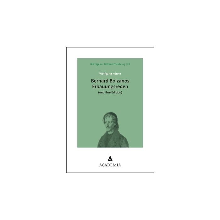 Bernard Bolzanos Erbauungsreden (und ihre Edition)