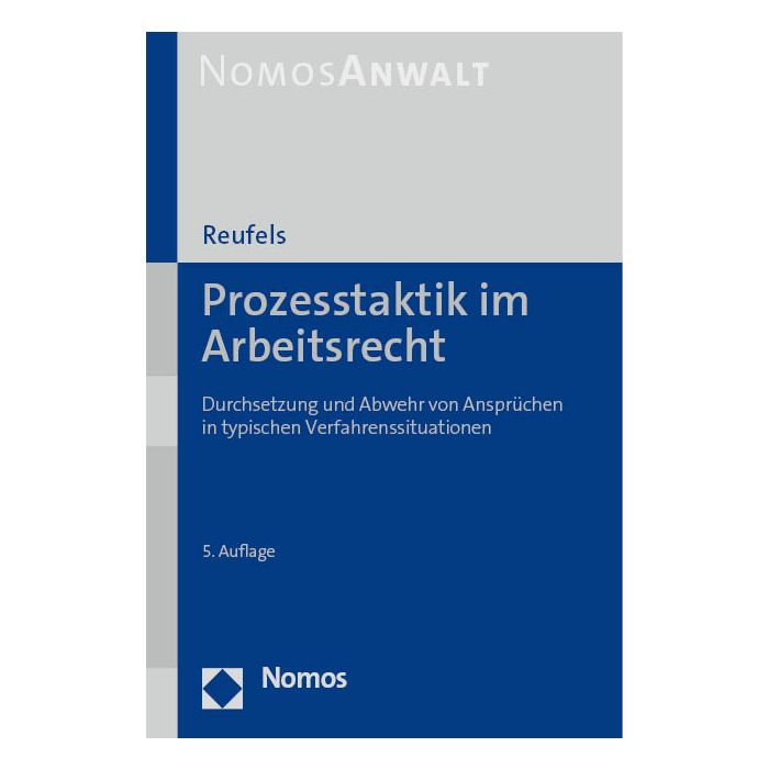 Prozesstaktik im Arbeitsrecht