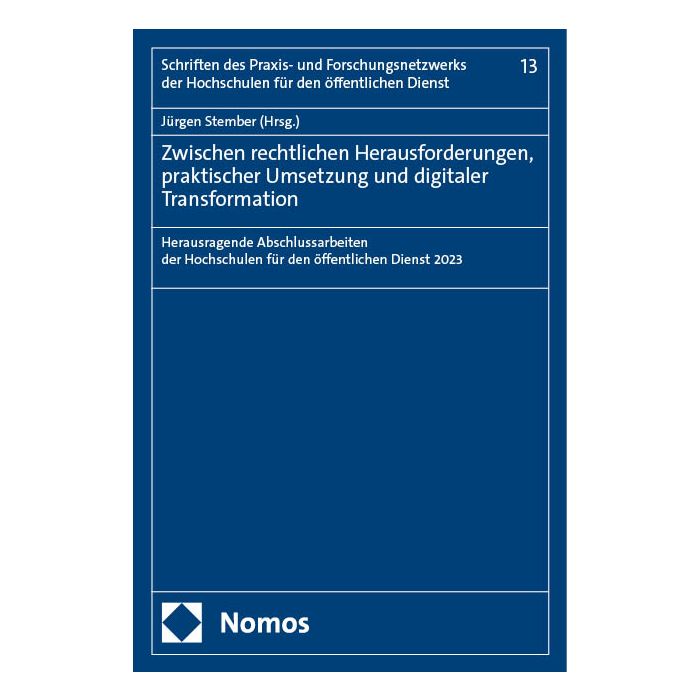 Zwischen rechtlichen Herausforderungen, praktischer Umsetzung und digitaler Transformation