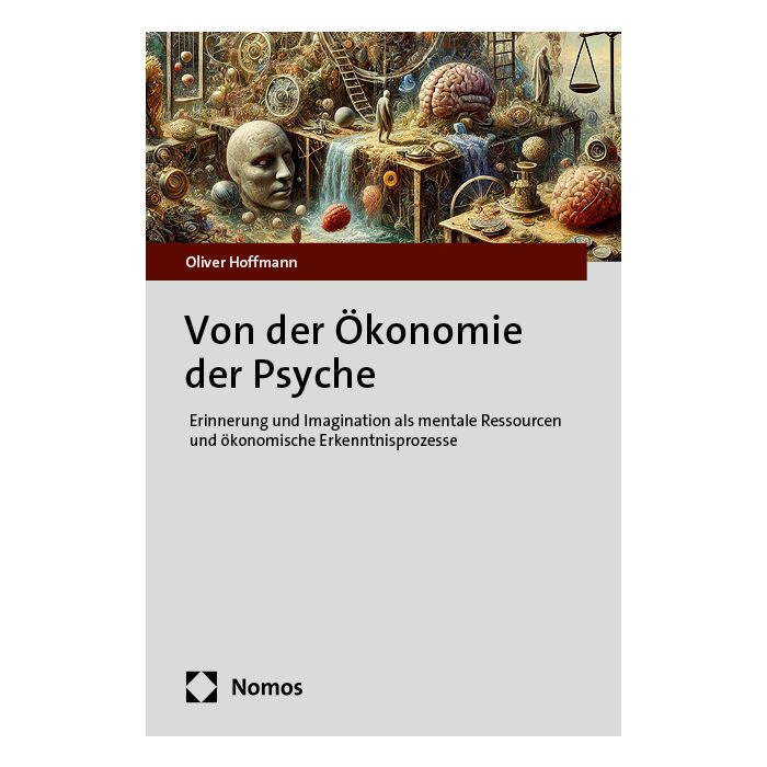 Von der Ökonomie der Psyche