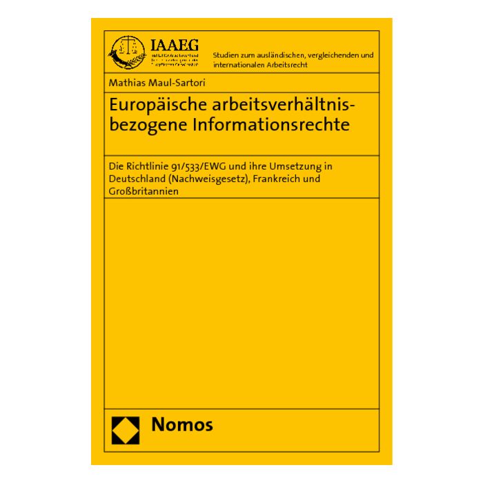 Europäische arbeitsverhältnisbezogene Informationsrechte