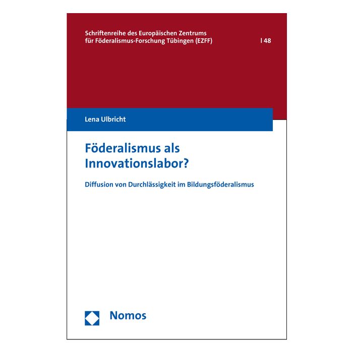Föderalismus als Innovationslabor?