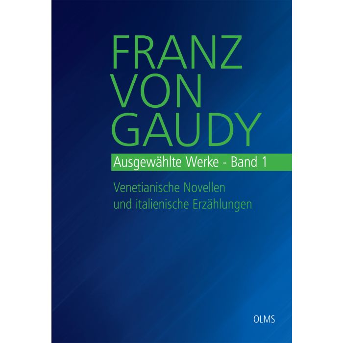 Franz von Gaudy: Ausgewählte Werke