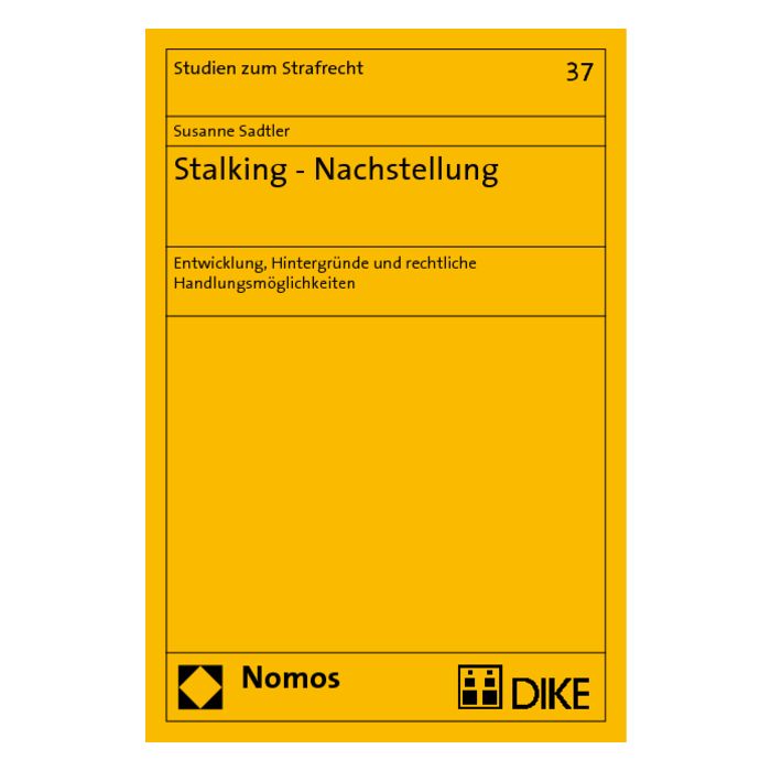 Stalking - Nachstellung