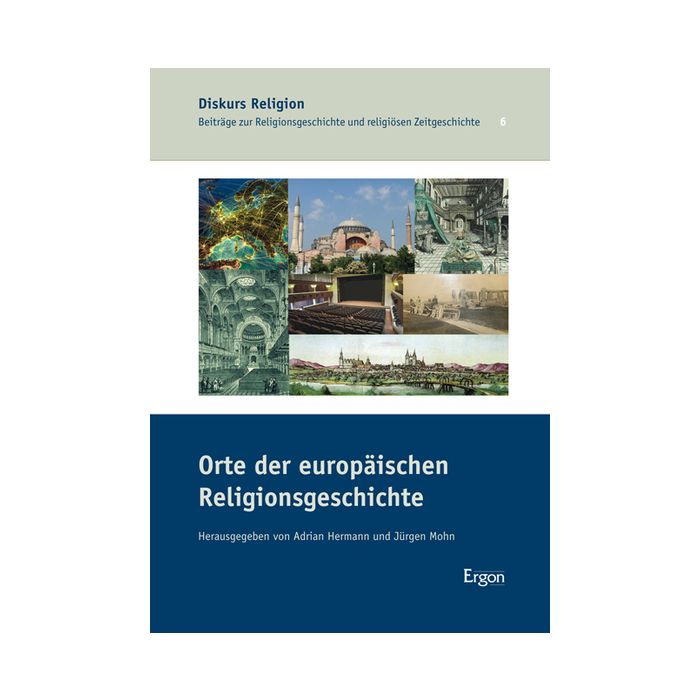 Orte der europäischen Religionsgeschichte