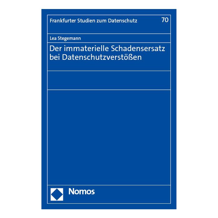 Der immaterielle Schadensersatz bei Datenschutzverstößen