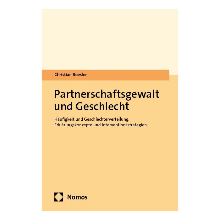 Partnerschaftsgewalt und Geschlecht Partnerschaftsgewalt und Geschlecht