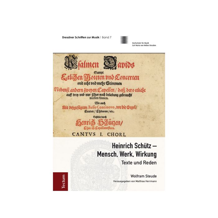 Heinrich Schütz - Mensch, Werk, Wirkung