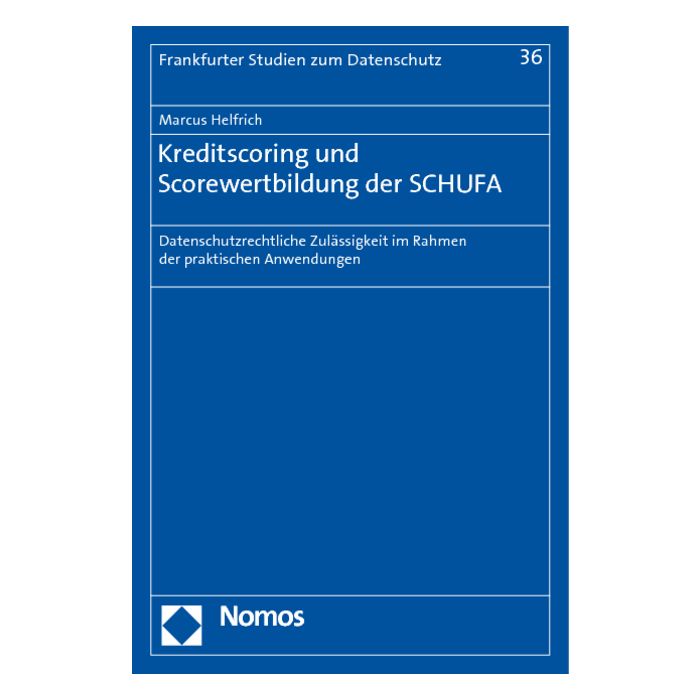 Kreditscoring und Scorewertbildung der SCHUFA