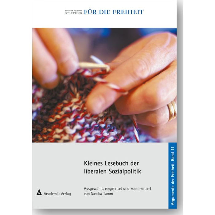 Kleines Lesebuch der liberalen Sozialpolitik