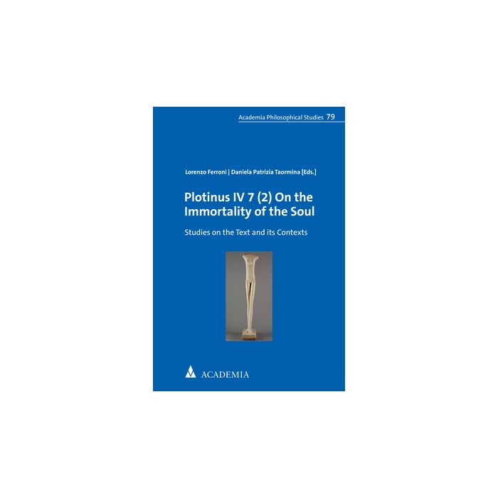 Plotinus IV 7 (2) On the Immortality of the Soul