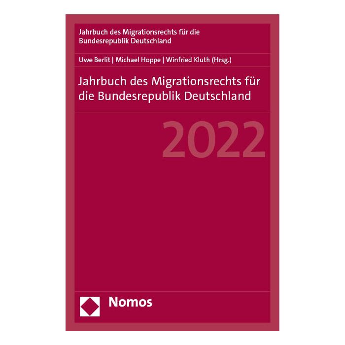 Jahrbuch des Migrationsrechts für die Bundesrepublik Deutschland 2022