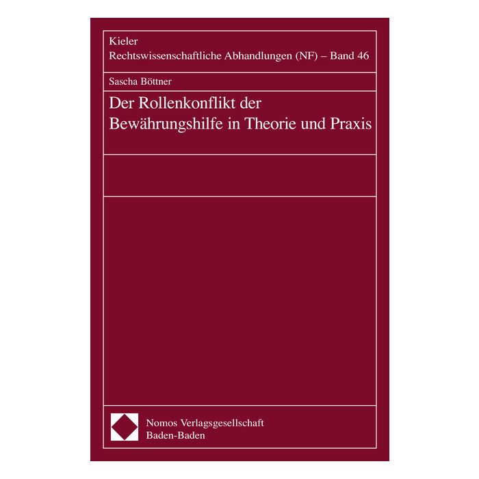 Der Rollenkonflikt der Bewährungshilfe in Theorie und Praxis