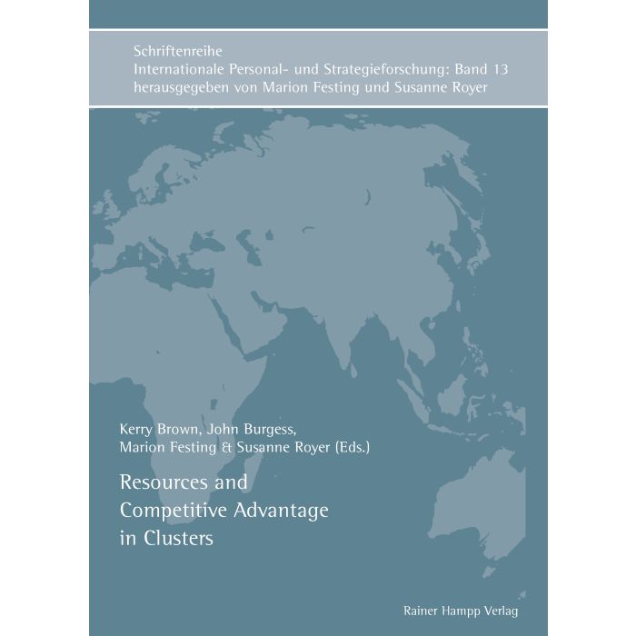 Resources and Competitive Advantage in Clusters
