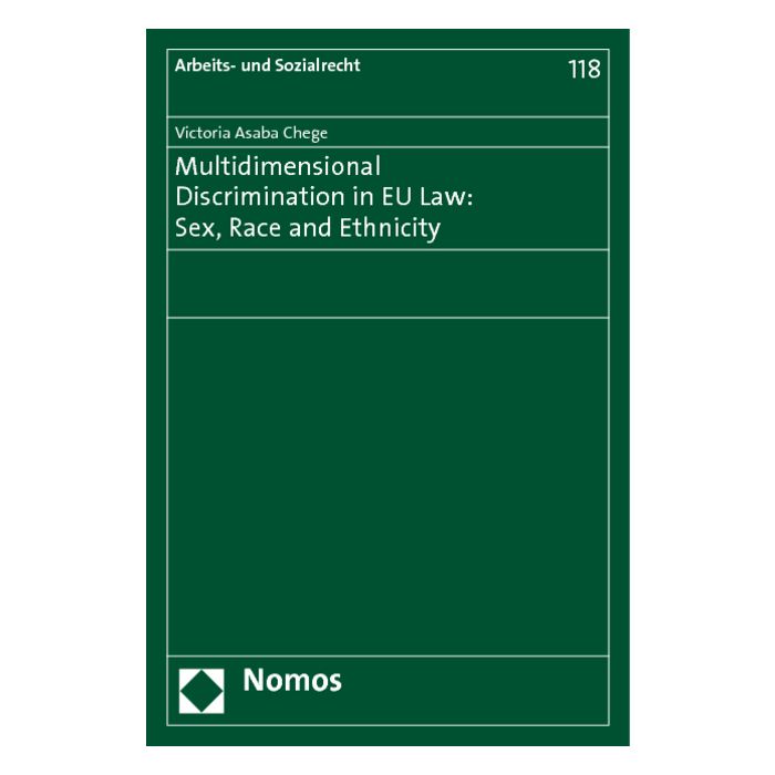 Multidimensional Discrimination in EU Law: Sex, Race and Ethnicity