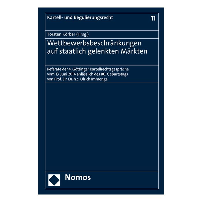 Wettbewerbsbeschränkungen auf staatlich gelenkten Märkten