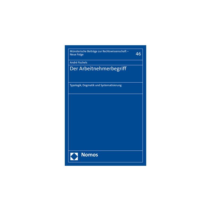 Der Arbeitnehmerbegriff