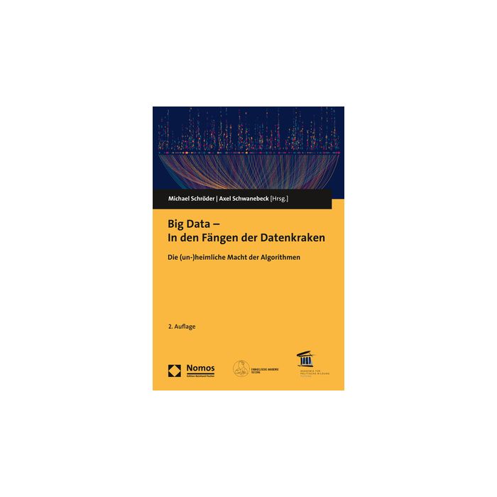 Big Data - In den Fängen der Datenkraken