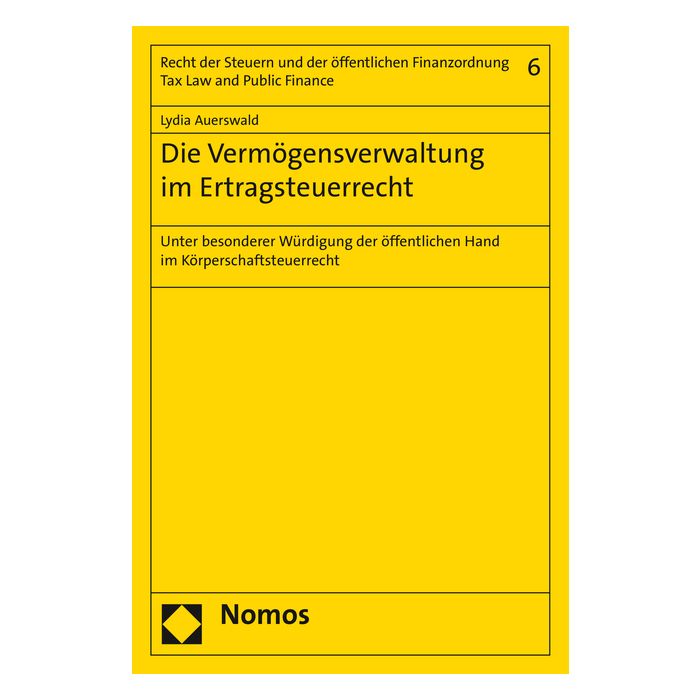 Die Vermögensverwaltung im Ertragsteuerrecht