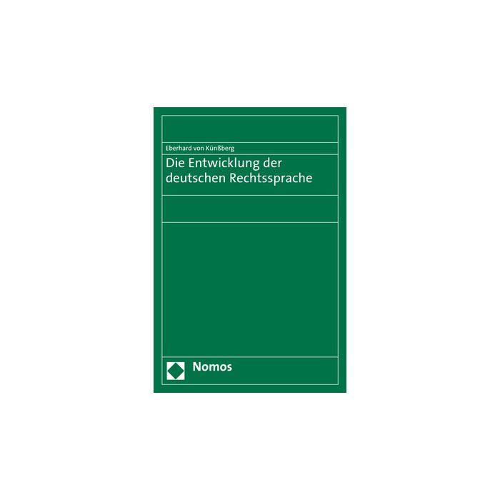 Die Entwicklung der deutschen Rechtssprache
