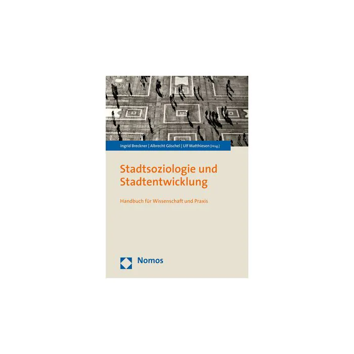 Stadtsoziologie und Stadtentwicklung - 978-3-8487-3340-8 | Nomos