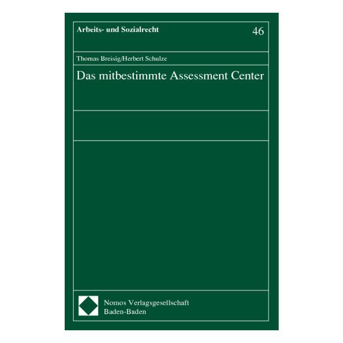 Das mitbestimmte Assessment Center