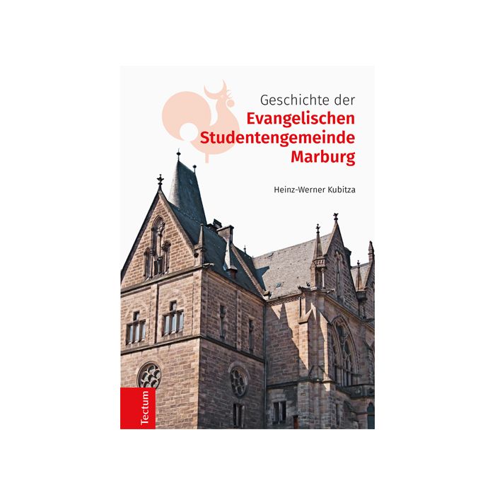 Geschichte der Evangelischen Studentengemeinde Marburg