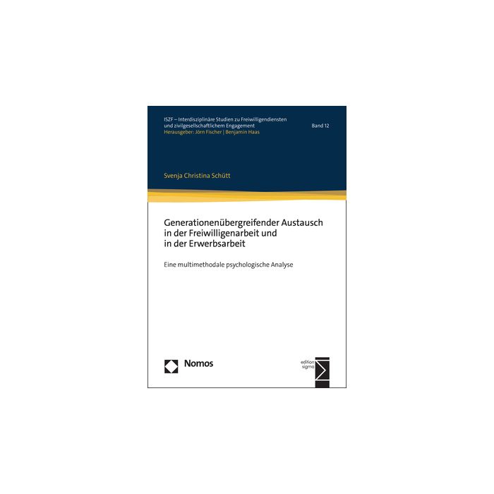 Generationenübergreifender Austausch in der Freiwilligenarbeit und in der Erwerbsarbeit