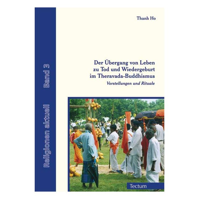 Der Übergang von Leben zu Tod und Wiedergeburt im Theravada-Buddhismus