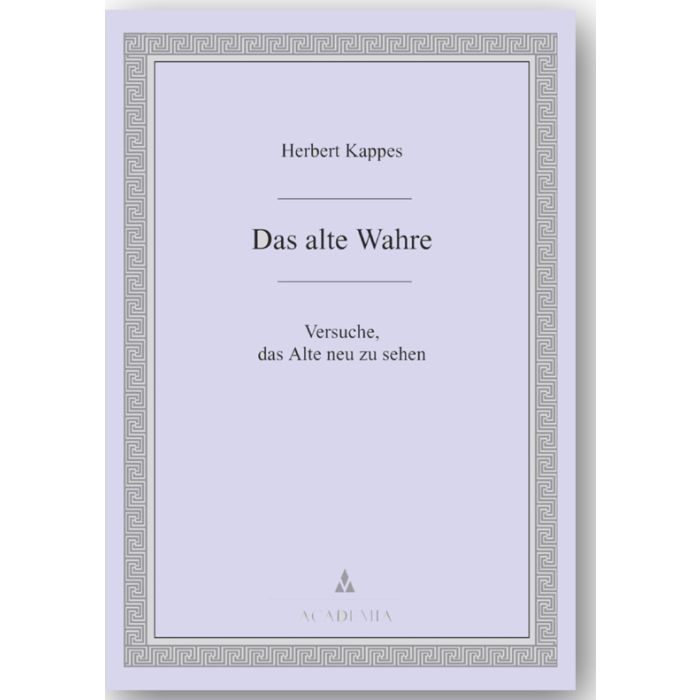 Das alte Wahre