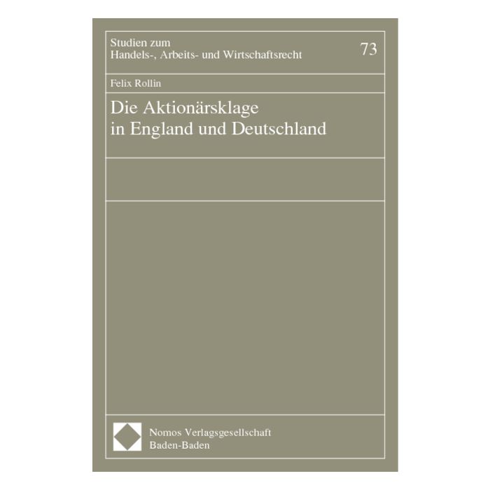 Die Aktionärsklage in England und Deutschland
