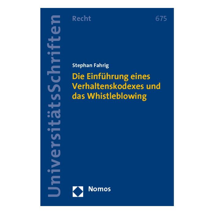 Die Einführung eines Verhaltenskodexes und das Whistleblowing