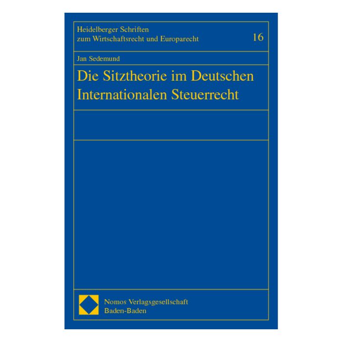 Die Sitztheorie im Deutschen Internationalen Steuerrecht