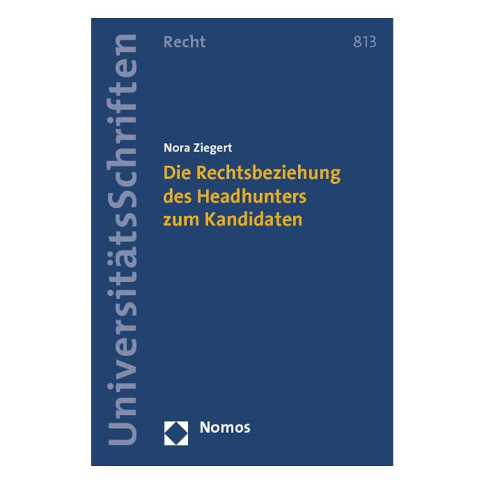 Die Rechtsbeziehung des Headhunters zum Kandidaten