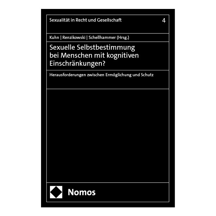 Sexuelle Selbstbestimmung bei Menschen mit kognitiven Einschränkungen? Sexuelle Selbstbestimmung bei Menschen mit kognitiven Einschränkungen?